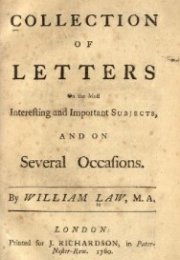 A Collection of Letters On The Most Interesting And Important Subjects, And On Several Occasions