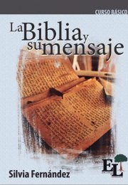 Escuela de Liderazgo: La Biblia y su mensaje