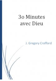 30 Minutes avec Dieu