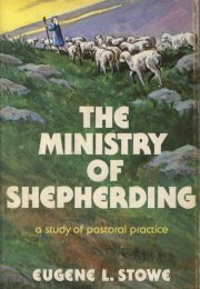 The Ministry of Shepherding: a study of pastoral practice