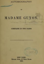 The autobiography of Madame Guyon