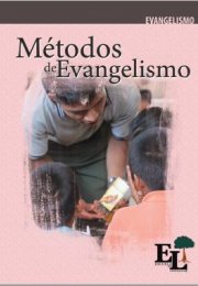 Escuela de Liderazgo: Métodos de evangelismo