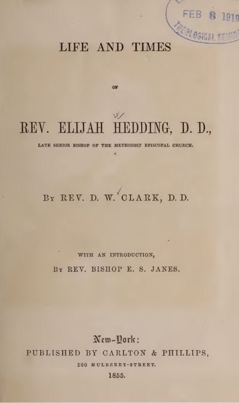 Image of Title page - Life and Times of Rev. Elijah Hedding