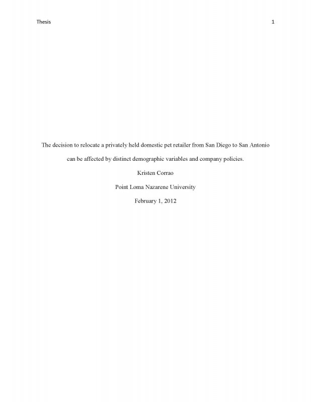 The Decision to Relocate a Privately Held Domestic Pet Retailer from San Diego to San Antonio Can be Affected by Distinct Demographic Variables and Company Policies
