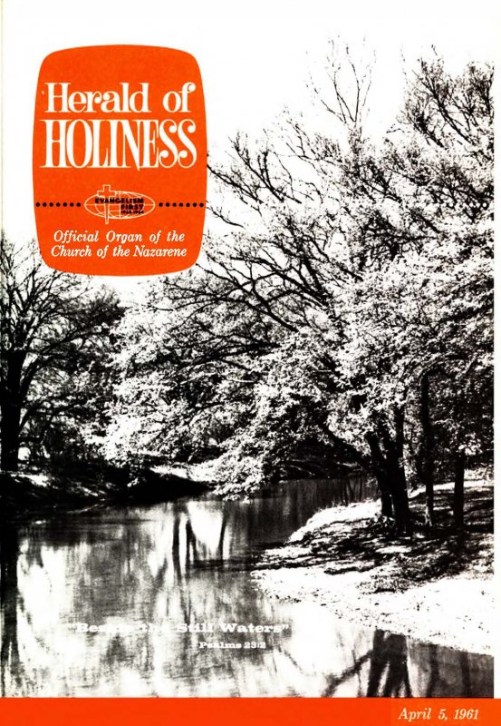 Herald of Holiness - April 5, 1961