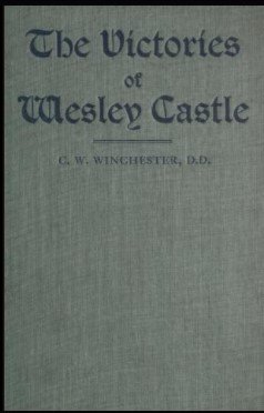 The Victories of Wesley Castle