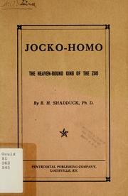 Jocko-Homo : the heaven-bound king of the zoo